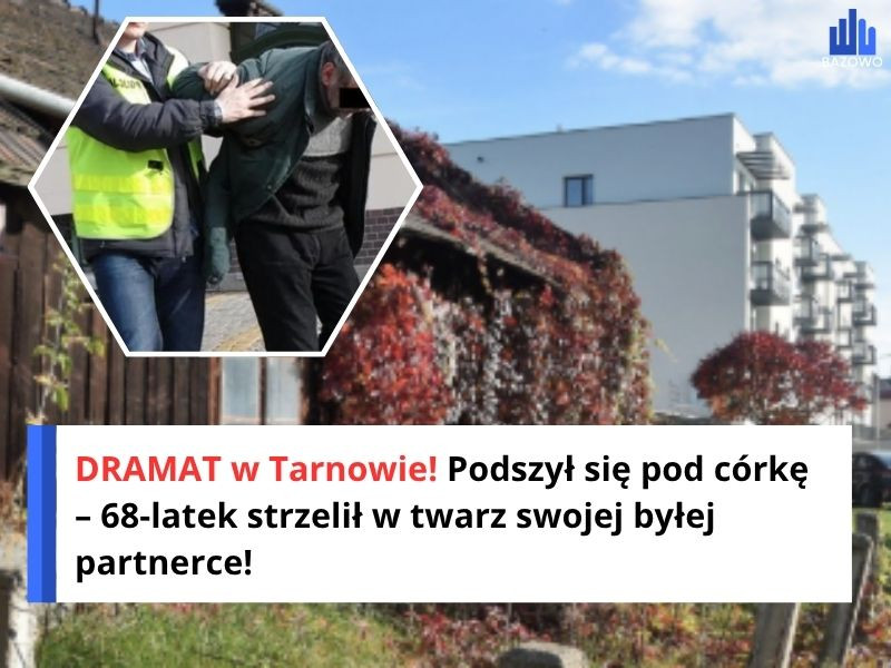 DRAMAT w Tarnowie! Podszył się pod córkę – 68-latek strzelił w twarz swojej byłej partnerce!